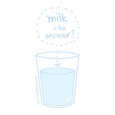 Milk is the answer?